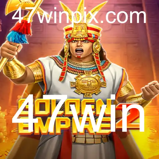 Explorando GoldenEmpire2: Uma Aventura Épica com a Estratégia Vencedora 47win